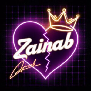 Bright purple and pink neon heart with vintage crown, 'Zainab..' in a glowing 80s-style cursive font."