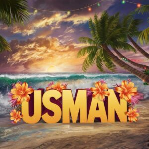 Usman" in bold 3D letters surrounded by vibrant orange and pink flowers on a tropical beach at sunset