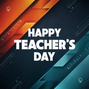 Modern template featuring geometric shapes and bold typography celebrating Teacher's Day."