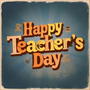 Teacher's Day celebration with retro fonts and vintage icons, set against a faded blue background."