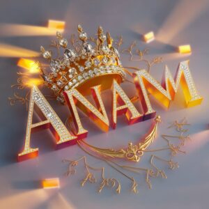 Luxurious Anam Name DP with glowing sunset hues, a radiant golden crown, and intricate filigree."