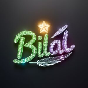 Elegant 3D logo of 'Bilal' in gradient greens and purples, highlighted by glowing starry elements."